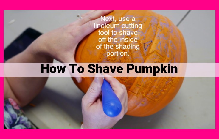 how to shave pumpkin