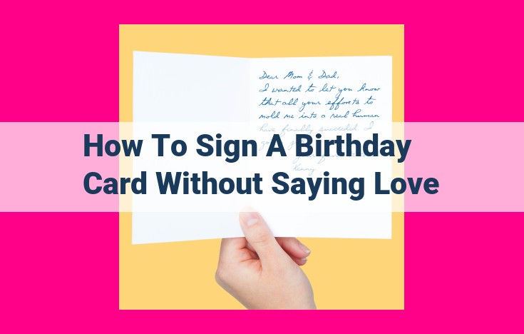 how to sign a birthday card without saying love