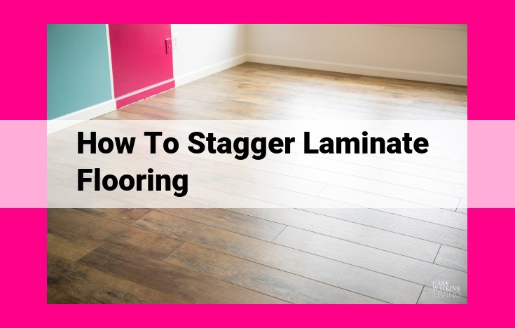 how to stagger laminate flooring