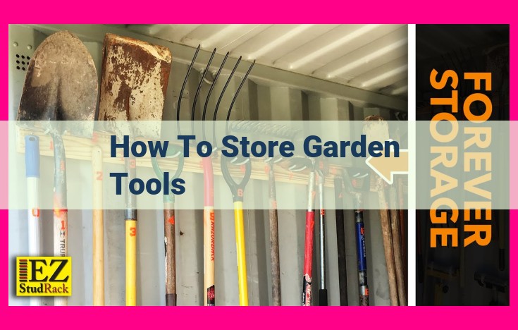 how to store garden tools