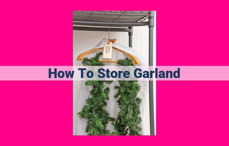 how to store garland