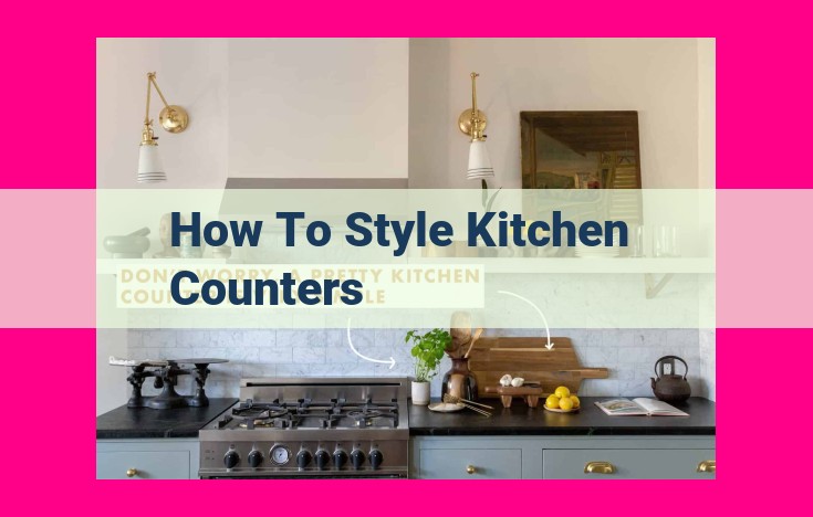 how to style kitchen counters