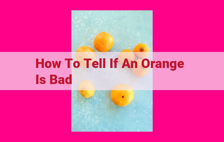 how to tell if an orange is bad