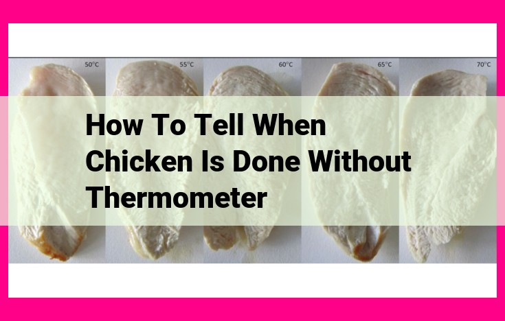 how to tell when chicken is done without thermometer