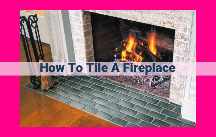 how to tile a fireplace