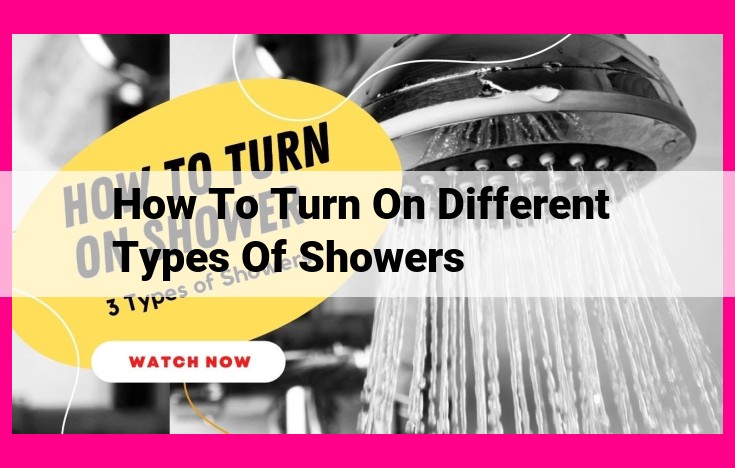 how to turn on different types of showers