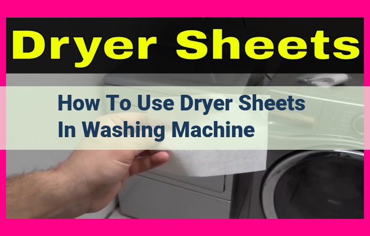 how to use dryer sheets in washing machine