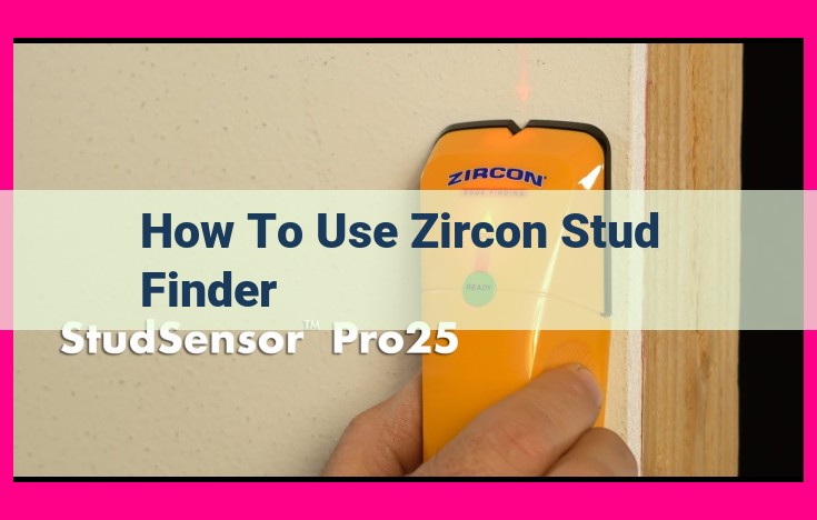 how to use zircon stud finder