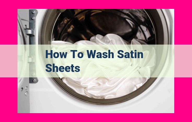 how to wash satin sheets