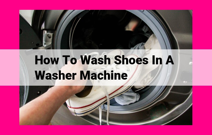 how to wash shoes in a washer machine