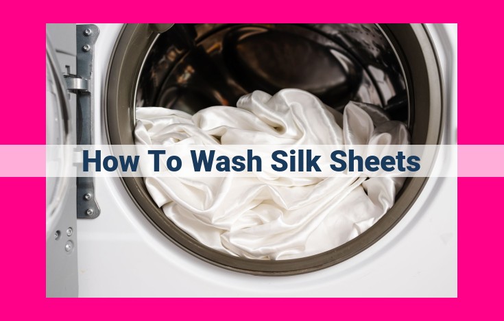 how to wash silk sheets