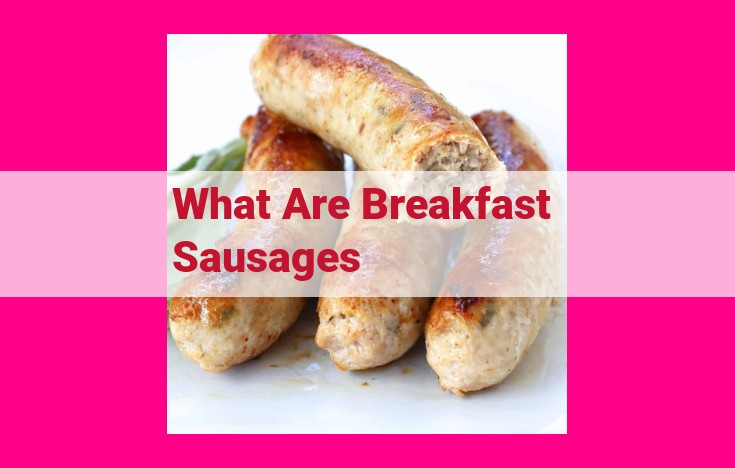 what are breakfast sausages