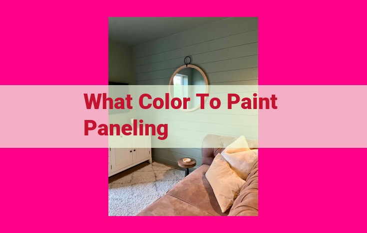 what color to paint paneling