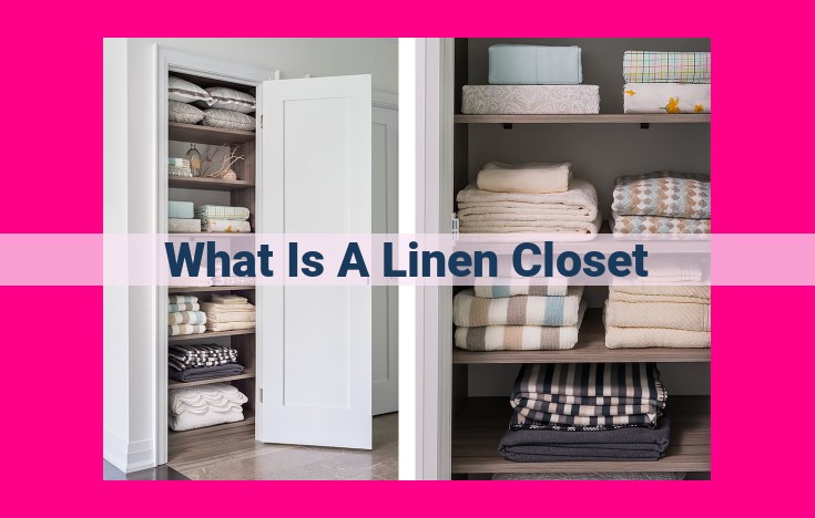 what is a linen closet