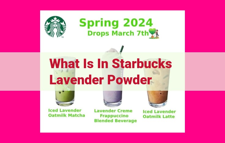 what is in starbucks lavender powder