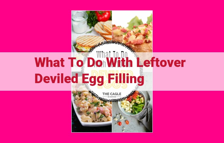 what to do with leftover deviled egg filling