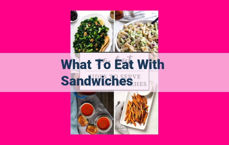 what to eat with sandwiches